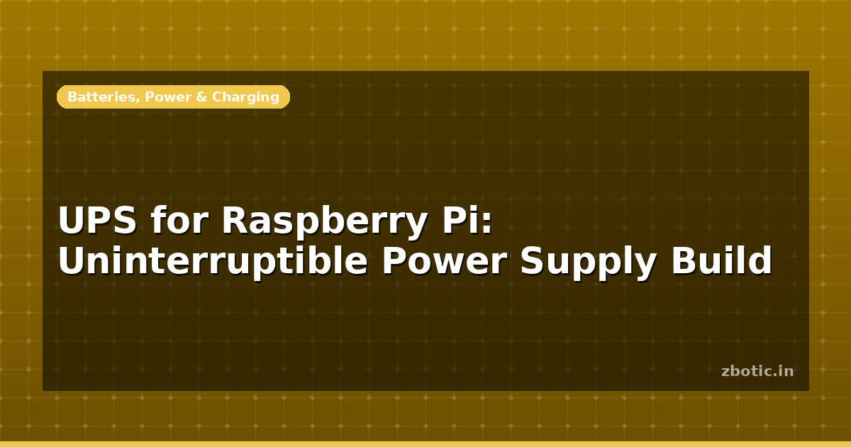 Ups Raspberry Craig UPS for Raspberry Pi: Uninterruptible Power Supply Build - Zbotic